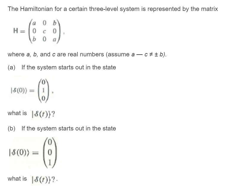 Solved The Hamiltonian For A Certain Three Level System Is Chegg