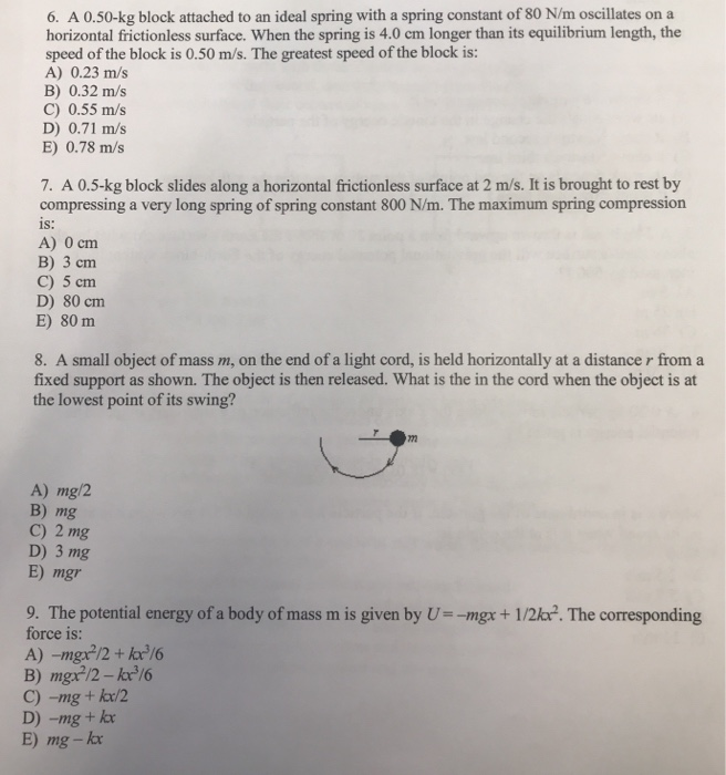 Solved 6 A 0 50 Kg Block Attached To An Ideal Spring With A Chegg
