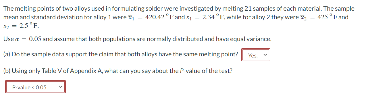 Solved The Melting Points Of Two Alloys Used In Formulating Chegg