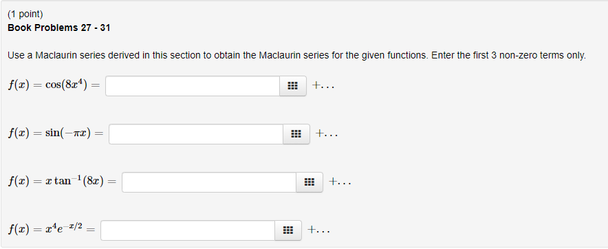 Solved 1 Point Book Problems 27 31 Use A Maclaurin Chegg