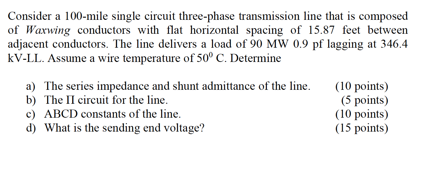 Solved Consider A Mile Single Circuit Three Phase Chegg