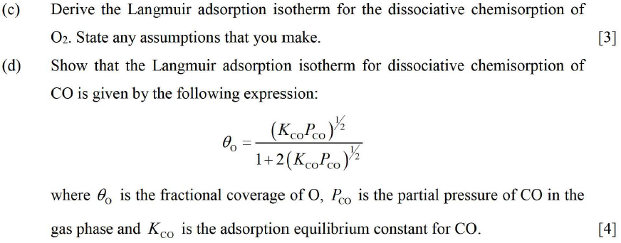 Solved C 3 D Derive The Langmuir Adsorption Isotherm Chegg