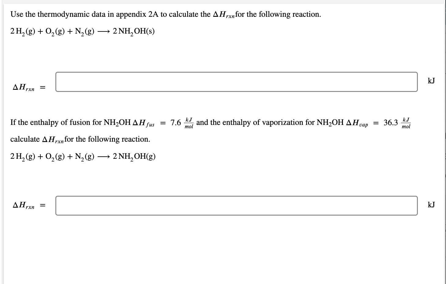 Use The Thermodynamic Data In Appendix 2A To Chegg