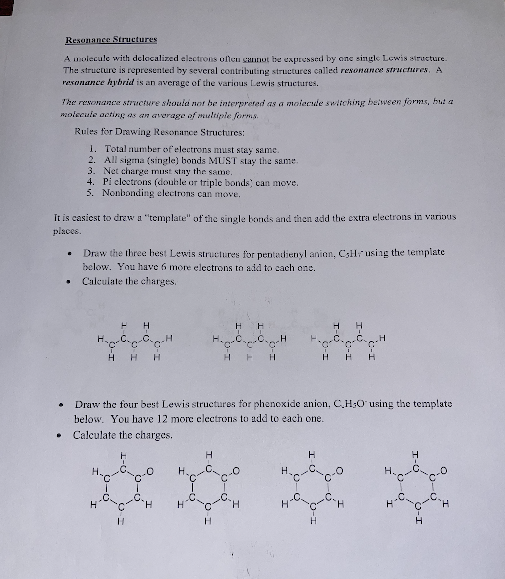 Solved Resonance Structures A Molecule With Delocalized Chegg