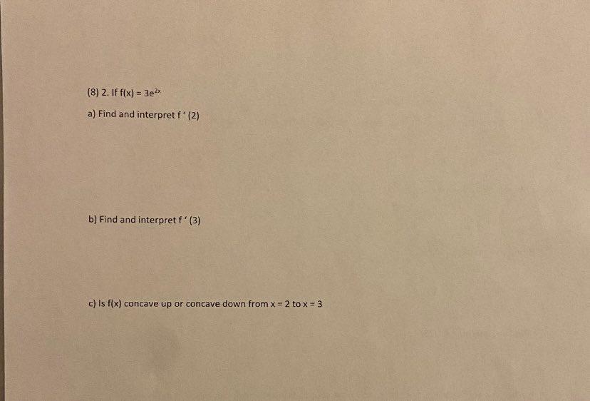 Solved If F X E A Find And Interpret F B Chegg