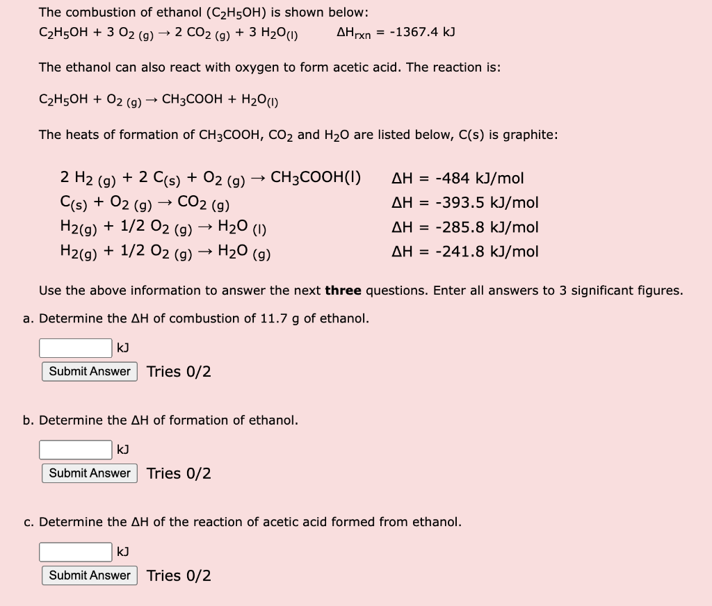 The Combustion Of Ethanol C2H5OH Is Shown Below Chegg