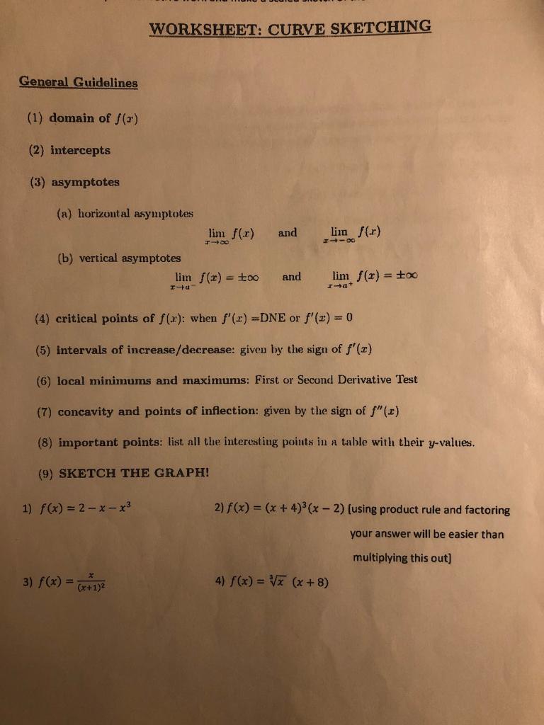 Solved WORKSHEET CURVE SKETCHING General Guidelines 1 Chegg