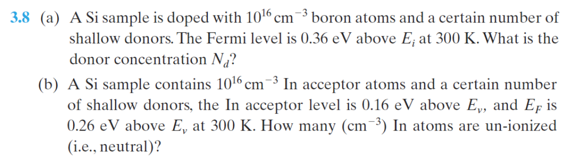 Solved A A Si Sample Is Doped With Cm Boron Atoms Chegg