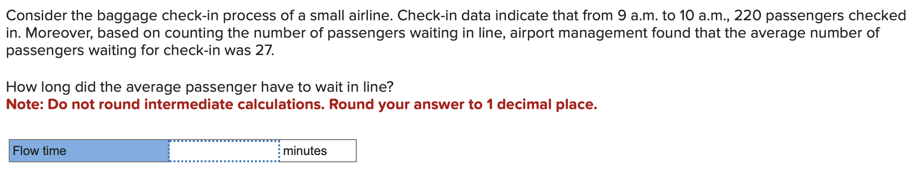 Solved Consider The Baggage Check In Process Of A Small Chegg