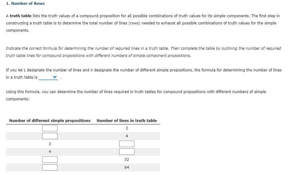 Solved 1 Number Of Rows A Truth Table Lists The Truth Chegg