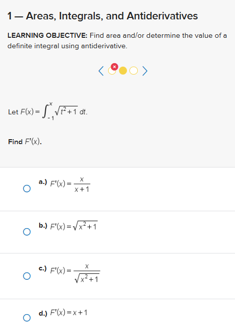 Solved Areas Integrals And Antiderivatives Learning Chegg