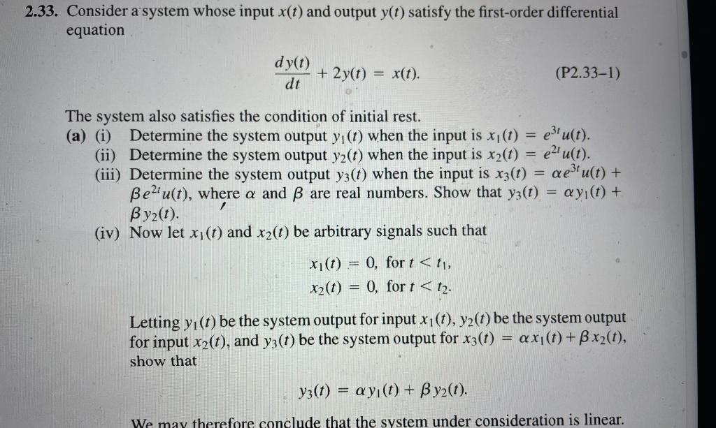 Solved Consider A System Whose Input X T And Output Chegg