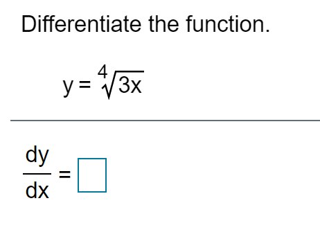 Solved Differentiate The Function Y X Dy Dx Chegg