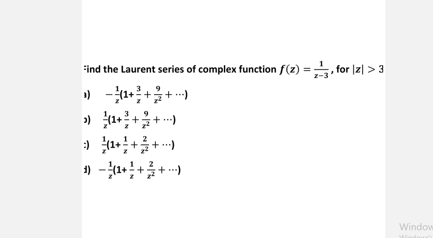 Solved Find The Laurent Series Of Complex Function F Chegg