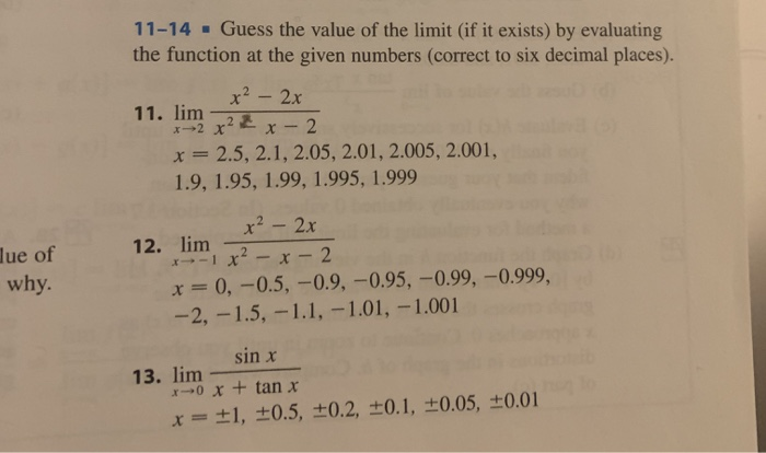 Solved Guess The Value Of The Limit If It Exists By Chegg