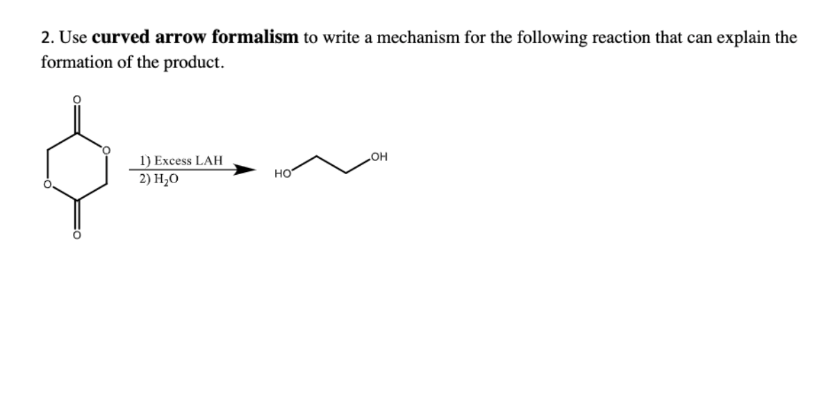 Solved Use Curved Arrow Formalism To Write A Mechanism Chegg