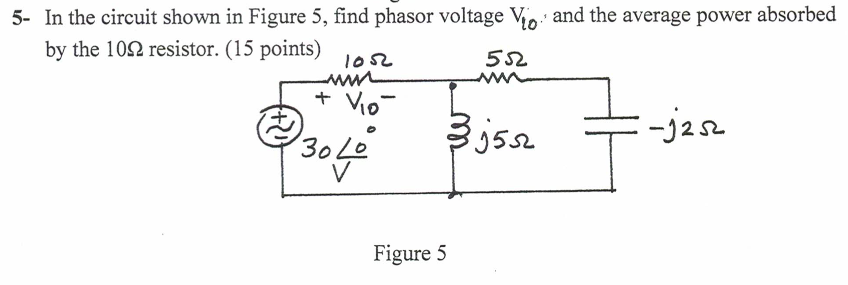 Solved In The Circuit Shown In Figure Find Phasor Chegg