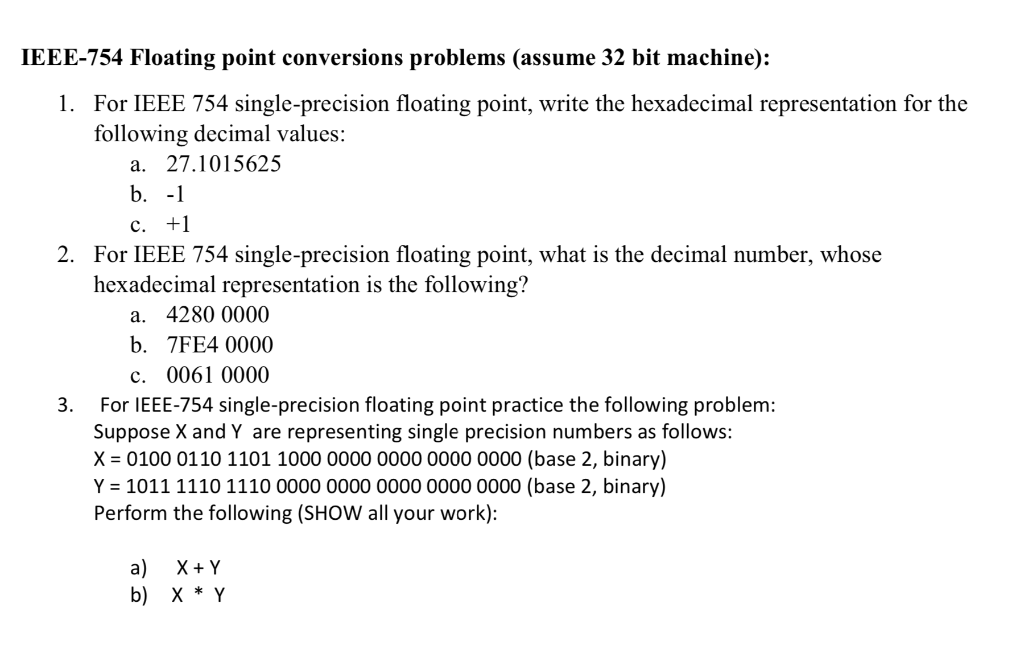 Solved Ieee Floating Point Conversions Problems Assume Chegg