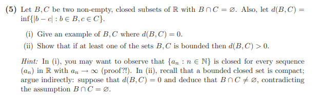 Let B C Be Two Non Empty Closed Subsets Of R With Chegg