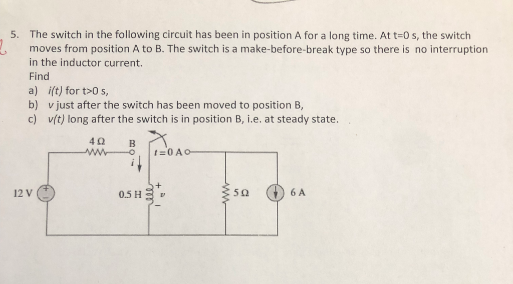 Solved The Switch In The Following Circuit Has Been In Chegg