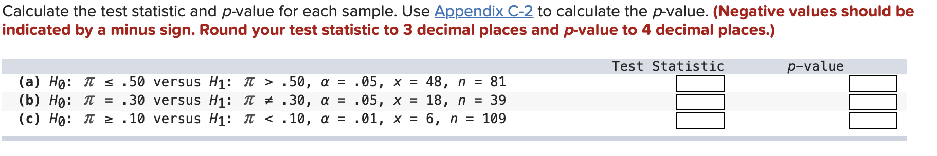 Solved Calculate The Test Statistic And P Value For Each Chegg