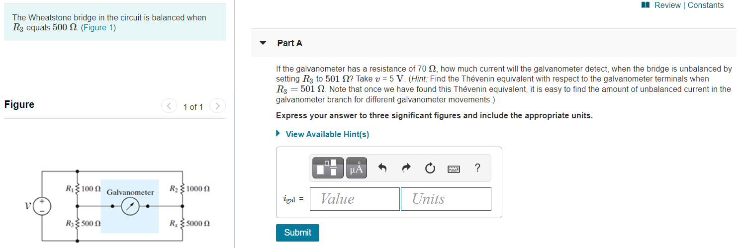 Solved Review Constants The Wheatstone Bridge In The Circuit Chegg