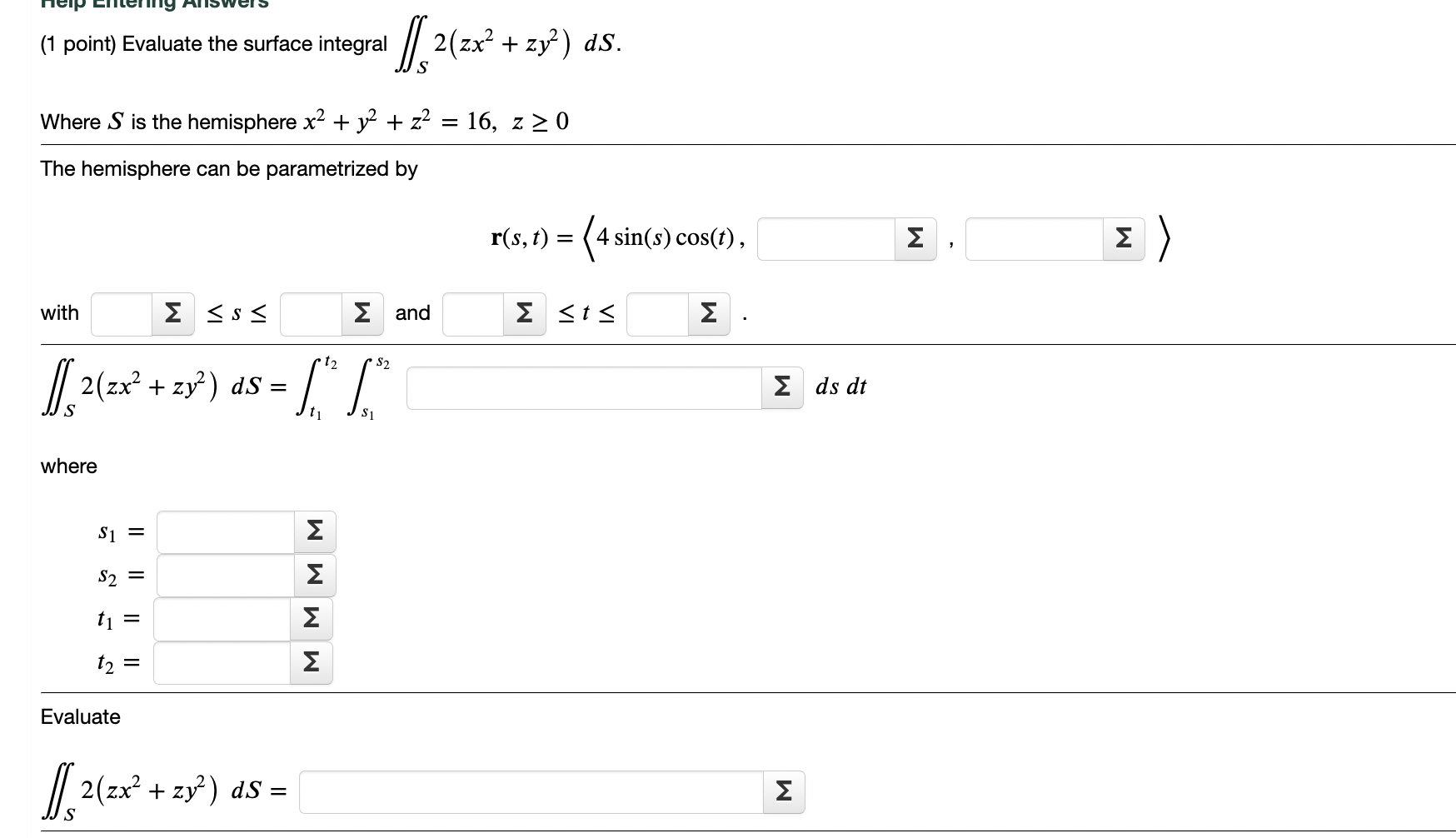 Point Evaluate The Surface Integral Chegg