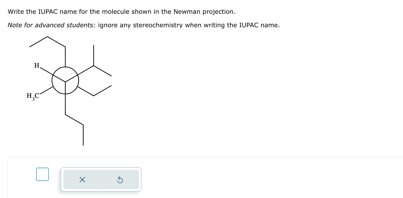 Solved Write The Iupac Name For The Molecule Shown In The Chegg