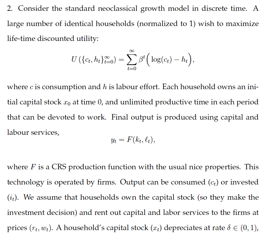 2 Consider The Standard Neoclassical Growth Model In Chegg