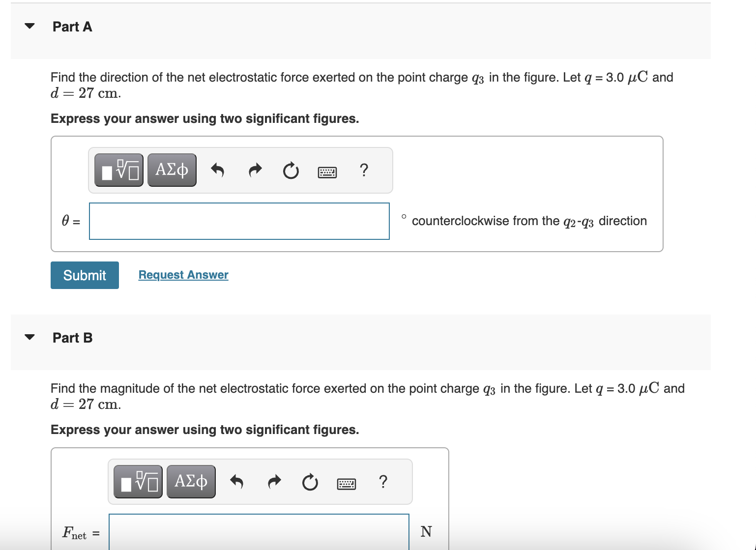 Solved Find The Direction Of The Net Electrostatic Force