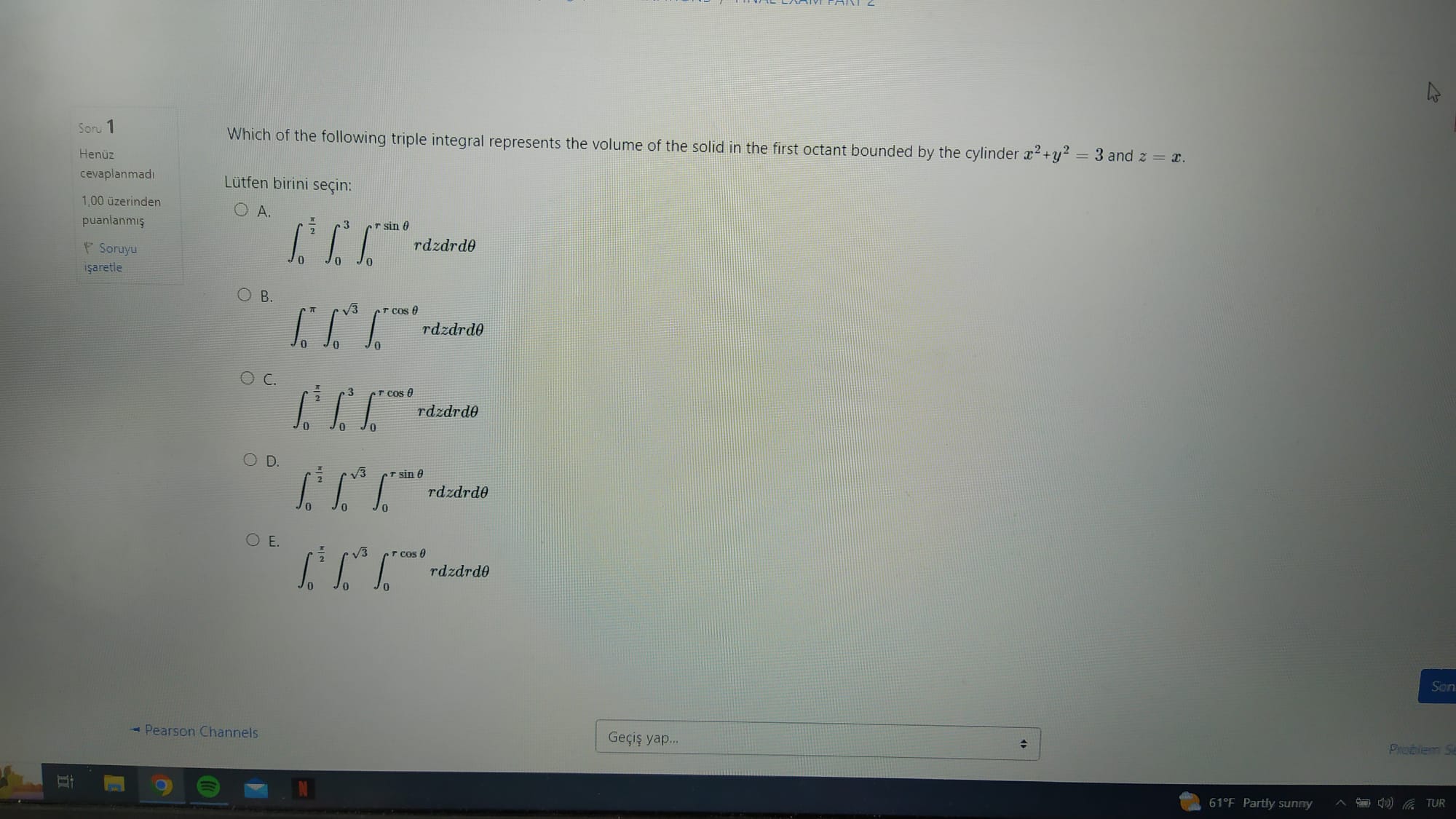 Solved Which Of The Following Triple Integral Represents The Chegg