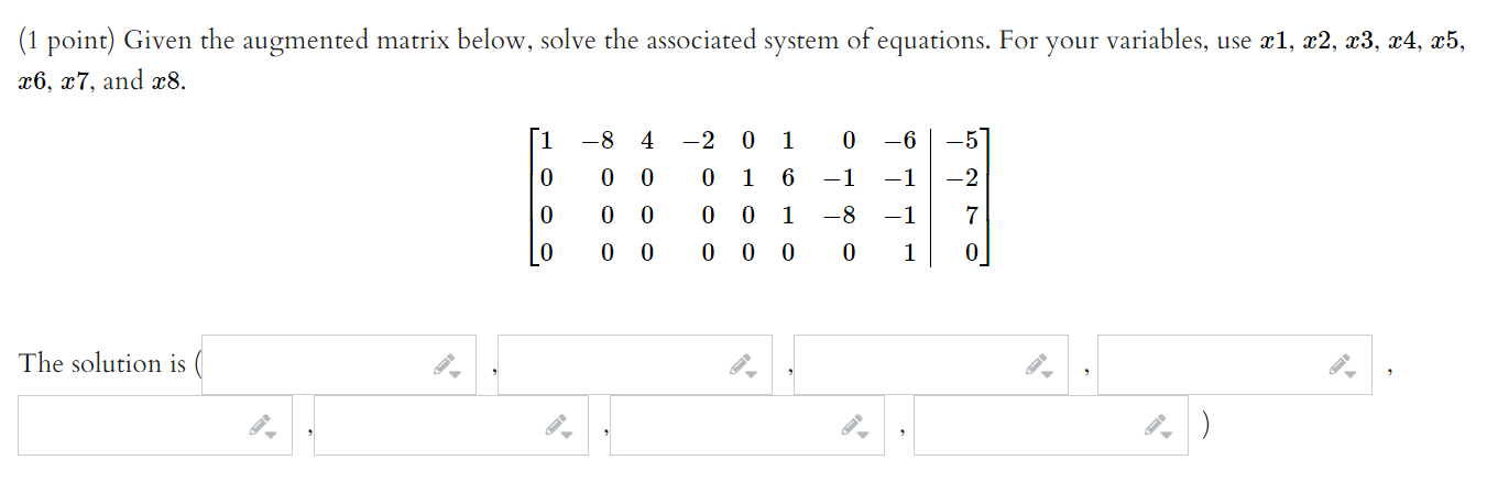 Point Given The Augmented Matrix Below Solve The Chegg