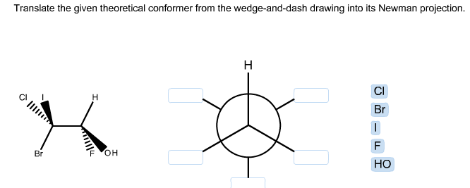 Translate The Given Theoretical Conformer From | Chegg.com