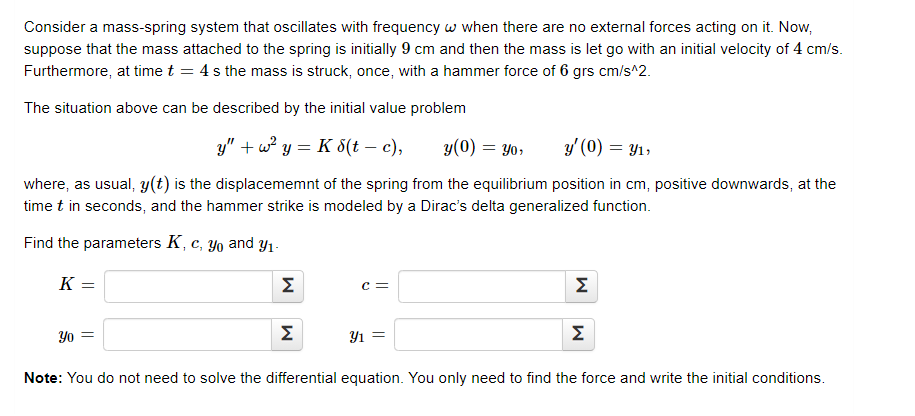 Solved Consider A Mass Spring System That Oscillates With Chegg