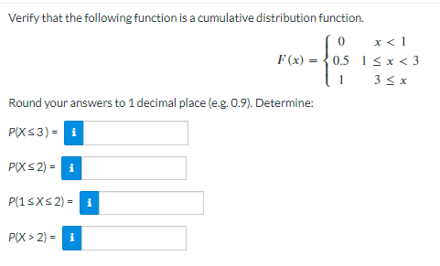 Solved Verify That The Following Function Is A Cumulative Chegg