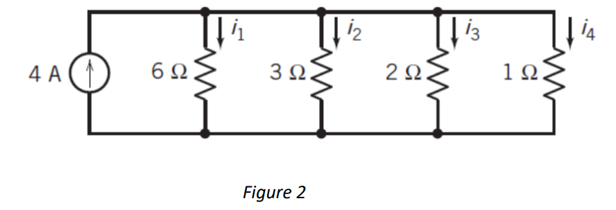 For The Circuit In Figure 2 Use The Current Divider Chegg