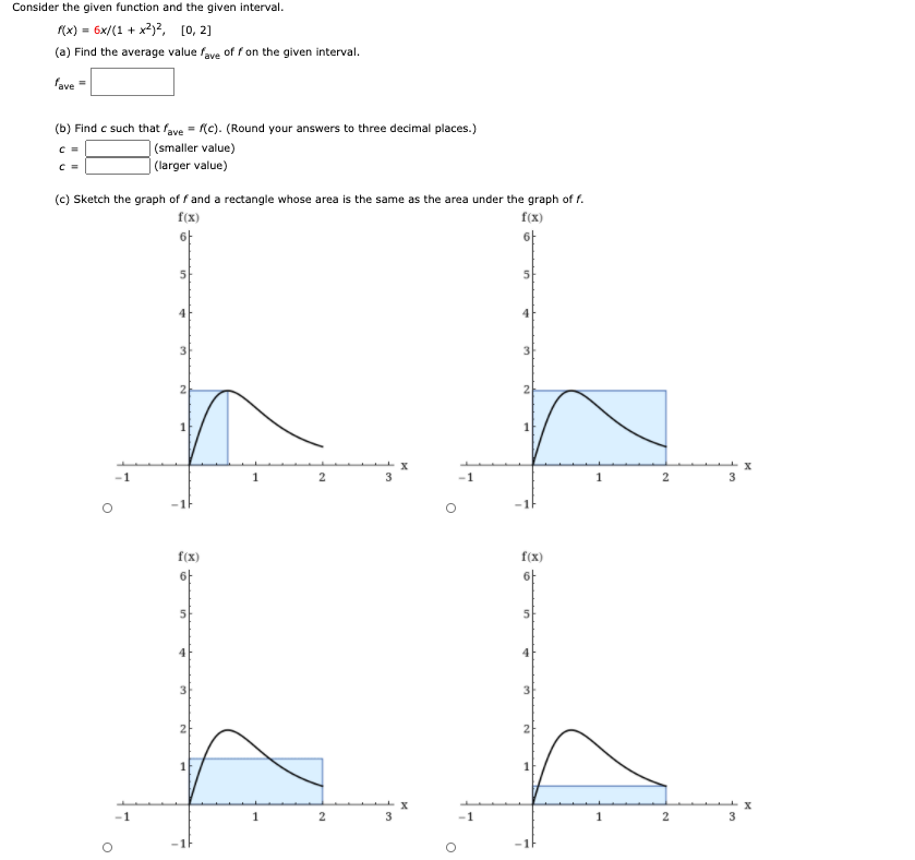 Solved Consider The Given Function And The Given Chegg