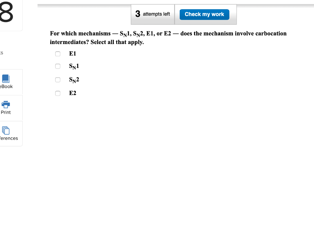 Solved 8 Attempts Left Check My Work For Which Mechanisms Chegg