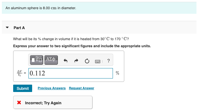 Solved An Aluminum Sphere Is Cm In Diameter Part A Chegg