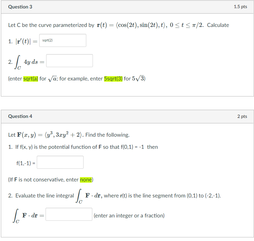 Solved Question Pts Let C Be The Curve Parameterized Chegg