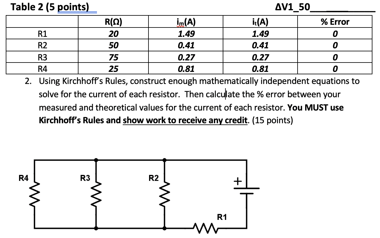 Solved Table 2 5 Points AV1 50 2 Using Kirchhoff S Rules Chegg