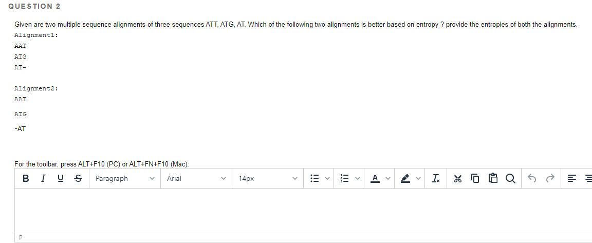 Solved Question Given Are Two Multiple Sequence Alignments Chegg