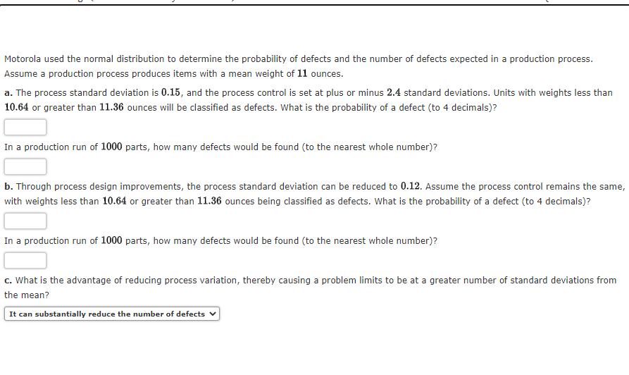 Solved Motorola Used The Normal Distribution To Determine Chegg