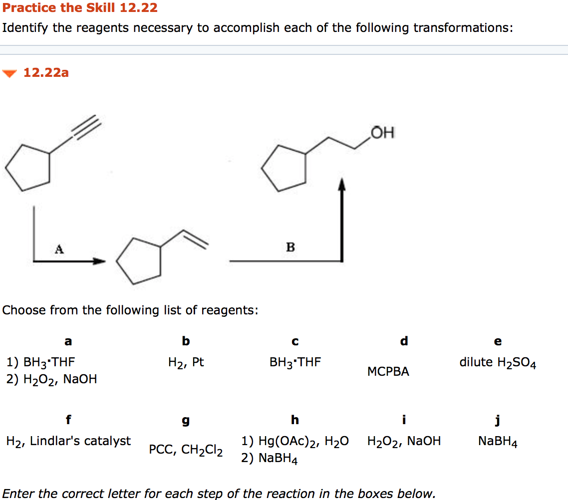 Solved Practice The Skill 12 22 Identify The Reagents Chegg