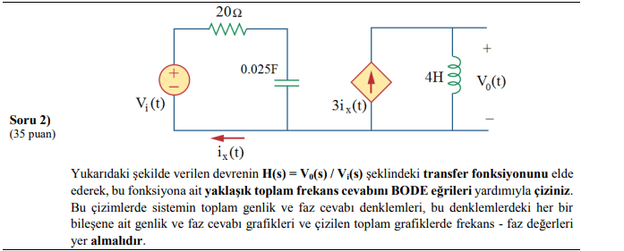 Solved Soru 2 35 puan Yukarıdaki șekilde verilen devrenin Chegg