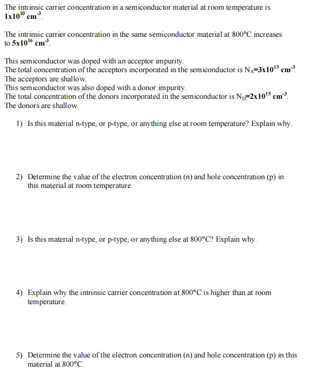 Solved The Intrinsic Carrier Concentration In A Chegg