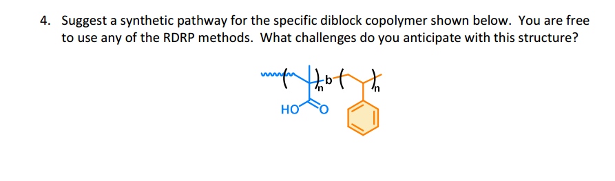 Solved Suggest A Synthetic Pathway For The Specific Diblock Chegg