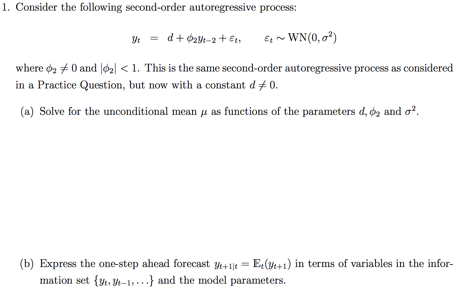 Solved 1 Consider The Following Second Order Autoregressive Chegg