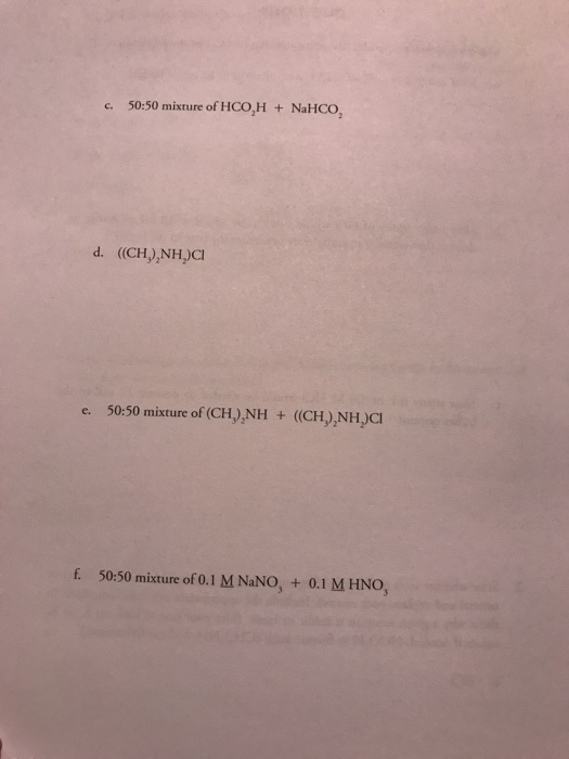 Solved C 50 50 Mixture Of HCO H NaHCO D CH NH CI E Chegg