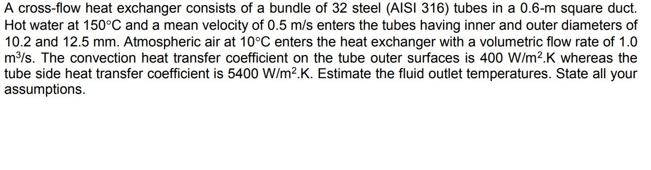 Solved A Cross Flow Heat Exchanger Consists Of A Bundle Of Chegg